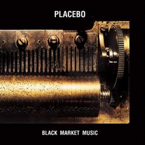 Placebo - Black Market Music [LP]