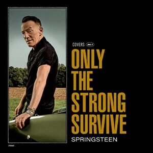 Bruce Springsteen - Only The Strong Survive  [LP]