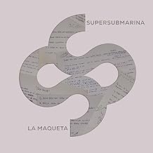 La Maqueta - Supersubmarina - Supersubmarina (CDs)