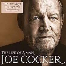 The Life Of A Man: The Ultimate Hits 1968-2013 - Joe Cocker - Joe Cocker (CDs)