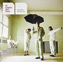Estados de Animo - Animo de El Canto Del Loco - Animo de El Canto Del Loco (CDs)