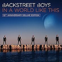 In A World Like This (10th Anniversary Deluxe Edition) - Backstreet Boys - Backstreet Boys (CDs)