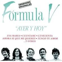 Ayer y Hoy - Éxitos - Fórmula V - Fórmula V (Disco de Vinil)