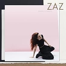 Sains et Saufs - Zaz - Zaz (CDs)