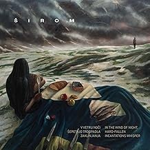 In The Wind Of Night, Hard-Fallen Incantations Whisper - Širom - Širom (CDs)