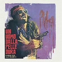 Un Uomo Dalla Pelle Dura - Carlo Pes & I Marc 4 - Carlo Pes & I Marc 4 (Disco de Vinil)