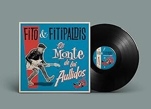 El monte de los aullidos (LP) [Vinilo] - los aullidos (LP) [Vinilo] de Fito y Fitipaldis - los aullidos (LP) [Vinilo] de Fito y Fitipaldis (CDs)