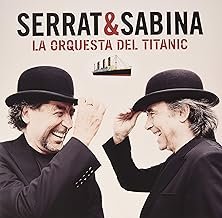 La Orquesta del Titanic - Serrat & Sabina - Serrat & Sabina (Disco de Vinil)