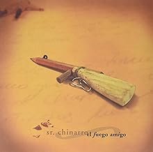 El Fuego Amigo - Sr. Chinarro - Sr. Chinarro (CDs)