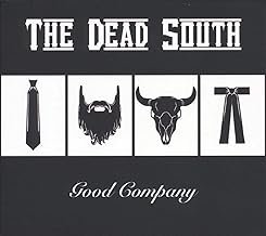 Good Company - Dead South,the - Dead South,the (CDs)