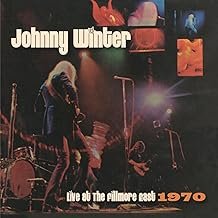 LIVE AT THE FILLMORE EAST 1970 CLEAR - JOHNNY WINTER - JOHNNY WINTER (Disco de Vinil)