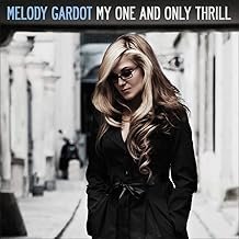My One And Only Thrill - Melody Gardot - Melody Gardot (CDs)