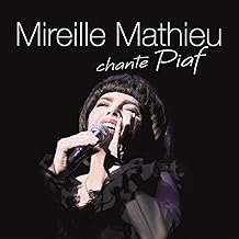 Mireille Mathieu Chante Piaf - Mireille Mathieu - Mireille Mathieu (CDs)