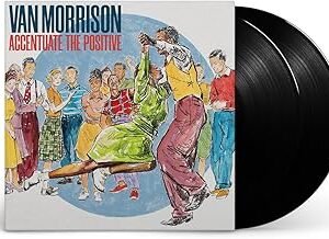 Accentuate the Positive (2LP) [Vinilo] - Van Morrison - Van Morrison (Disco de Vinil)