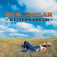 Western Dreams - Bob Sinclar - Bob Sinclar (Disco de Vinil)