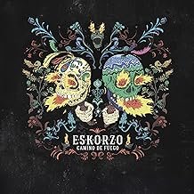 Camino de fuego - fuego de Eskorzo - fuego de Eskorzo (CDs)