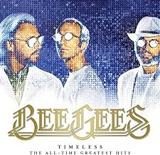 Timeless: The All-Time Greatest Hits - Limited - The Bee Gees - The Bee Gees (CDs)