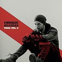 Final (Vol.2) - Enrique Iglesias - Enrique Iglesias (CDs)