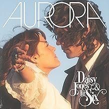Daisy Jones & The Six - Aurora (LP ) [Vinilo] - Daisy Jones & The Six - Daisy Jones & The Six (CDs)
