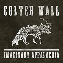 Imaginary Appalachia - Colter Wall - Colter Wall (CDs)