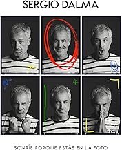 Sonríe porque estás en la foto - Sergio Dalma - Sergio Dalma (Disco de Vinil)