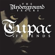 The Underground Tracks - TUPAC & FRIENDS - TUPAC & FRIENDS (Disco de Vinil)