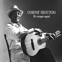 Compay Segundo - Yo Vengo Aquí - Compay Segundo - Compay Segundo (CDs)