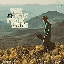 The Man From Waco - Charley crockett - Charley crockett (Disco de Vinil)