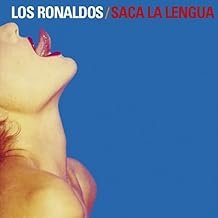 Saca La Lengua - Los Ronaldos - Los Ronaldos (Disco de Vinil)