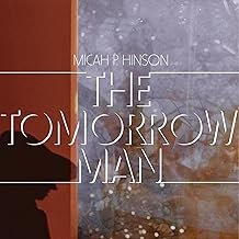 The Tomorrow Man - Hinson,Micah P. - Hinson,Micah P. (CDs)