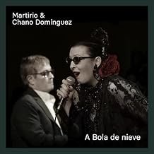 A Bola De Nieve - Nieve de Martirio, Chano Domínguez - Nieve de Martirio, Chano Domínguez (Disco de Vinil)