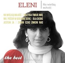 Eleni: The Best: na wielką miłość [Winyl] - Eleni - Eleni (Disco de Vinil)