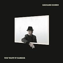 You Want It Darker - Leonard Cohen - Leonard Cohen (CDs)