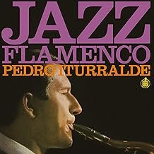 ¡Jazz Flamenco! Featuring Paco de Lucia - Lucia de Pedro Iturralde - Lucia de Pedro Iturralde (Disco de Vinil)
